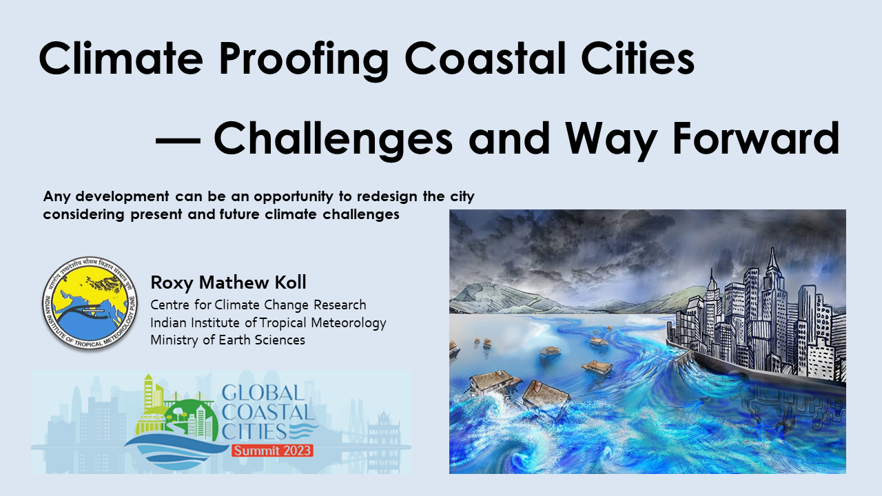 Climate proofing coastal cities - challenges and way forward